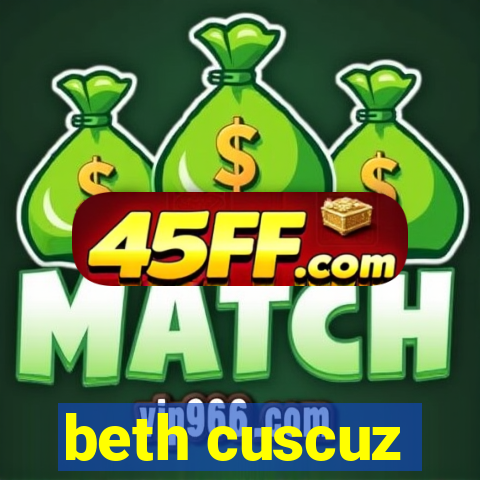 beth cuscuz